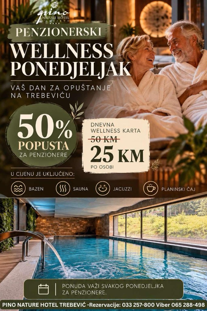 Pensioners' Wellness Monday – Hotel Pino Nature Sarajevo